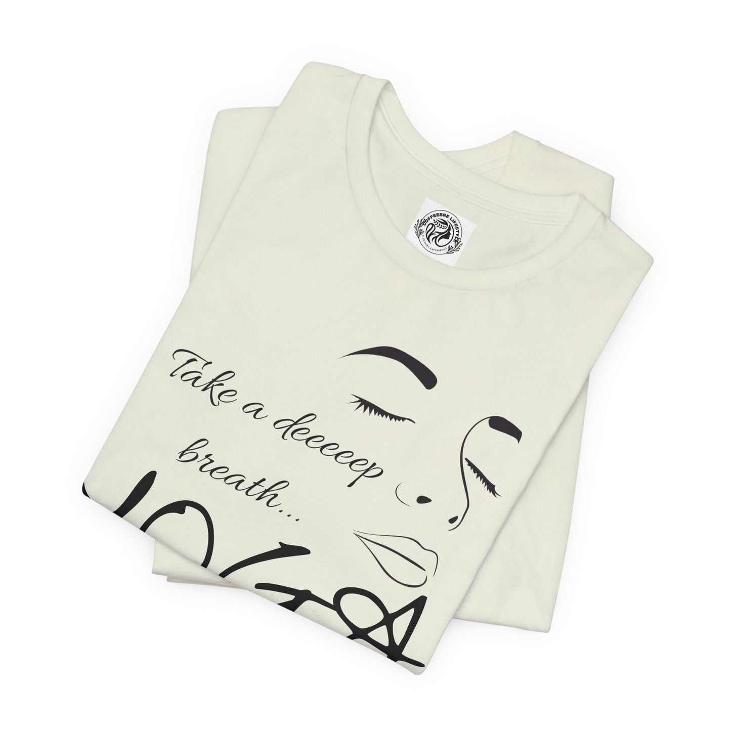 Take Deep Breath Yoga Workout T-Shirt