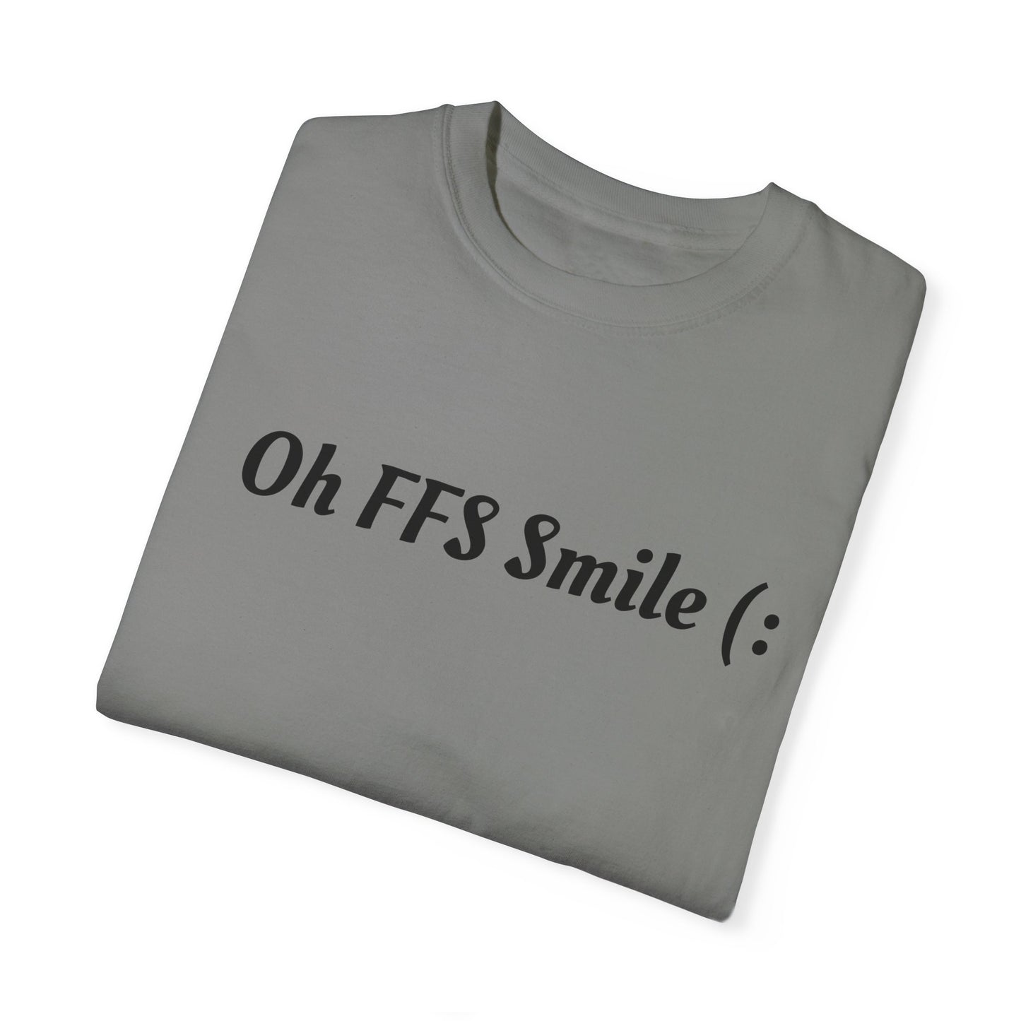 Ohh FFS Smile Fitness T-shirt