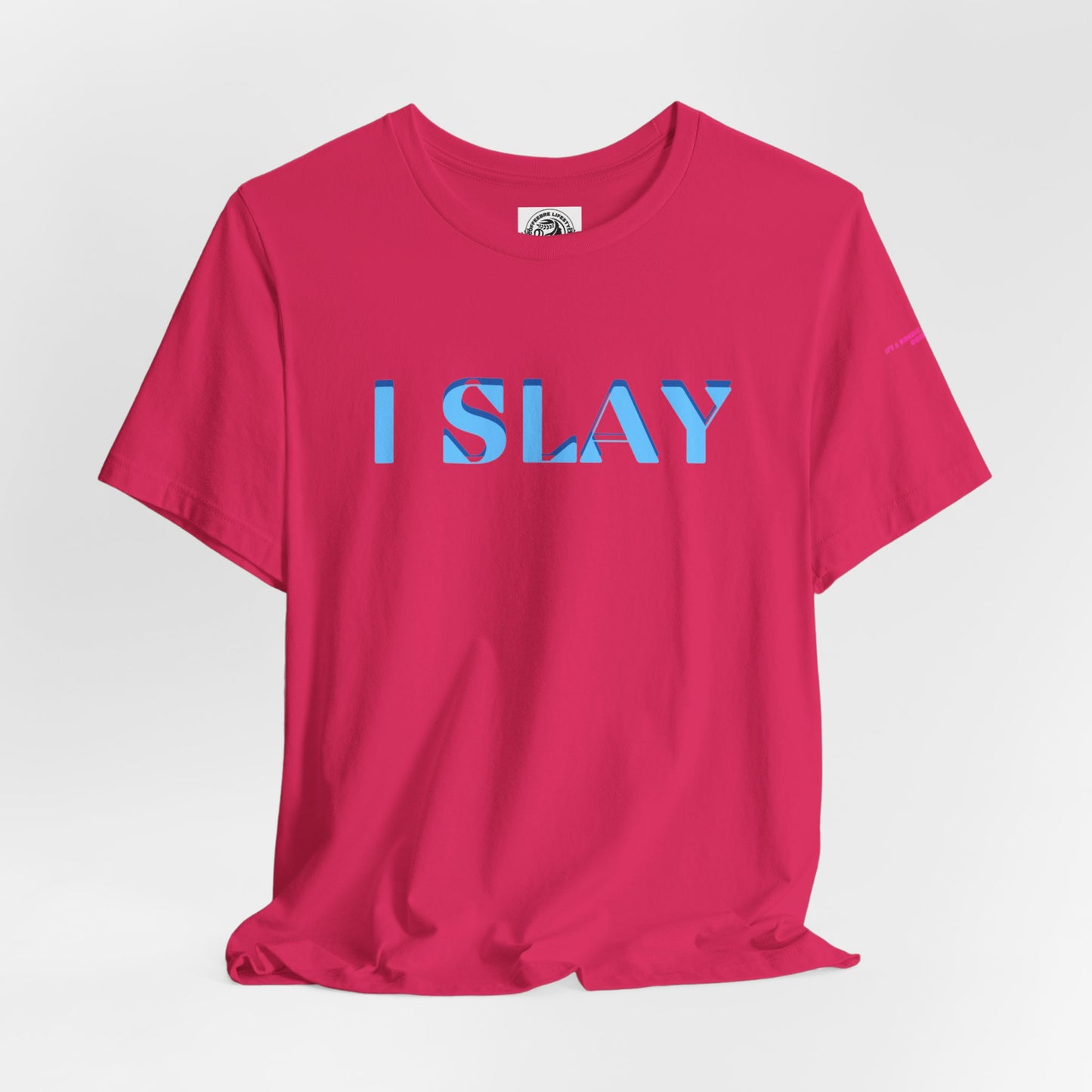 I Slay Yoga Workout T-Shirt