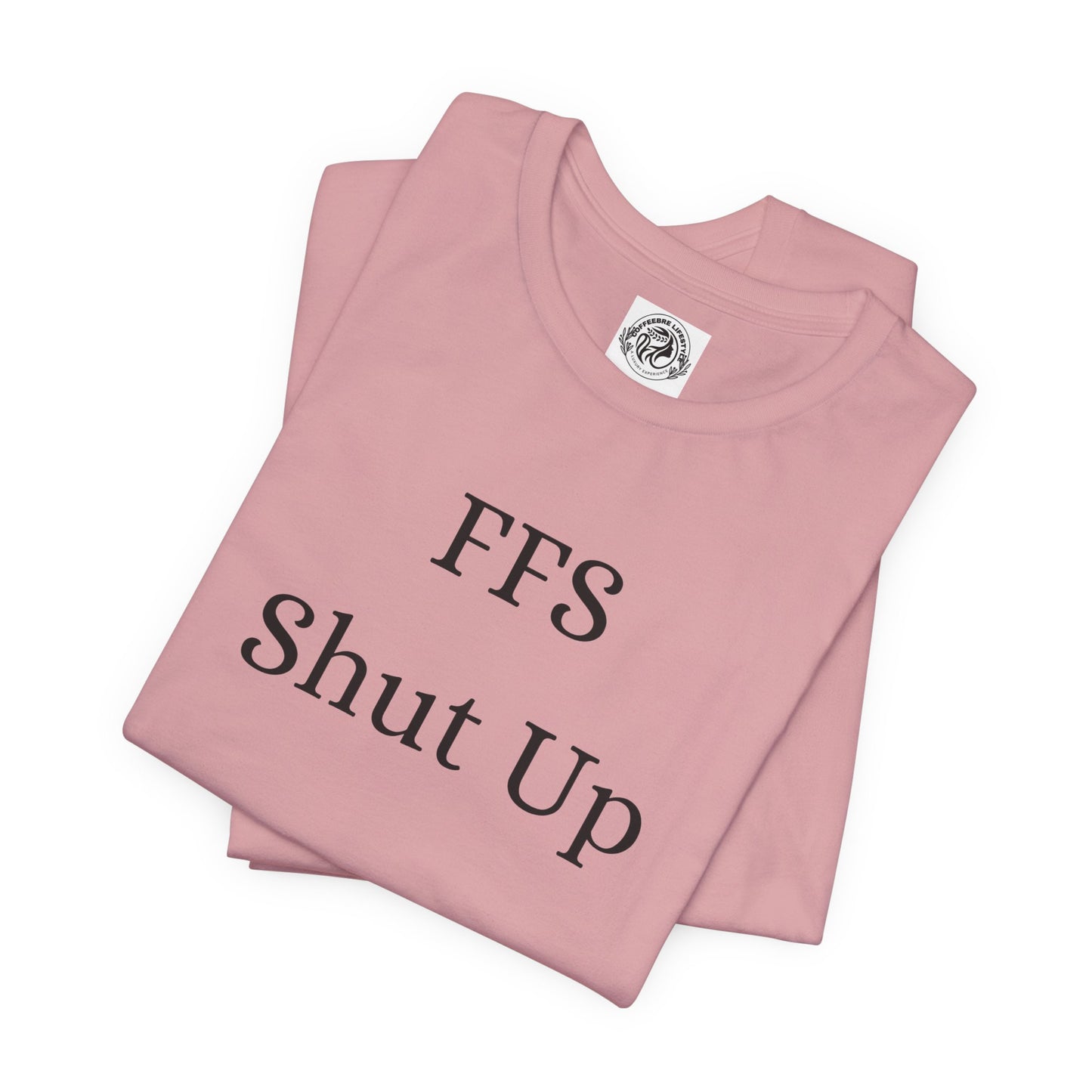 Fitness T-Shirt - FFS Shut Up Workout Shirt