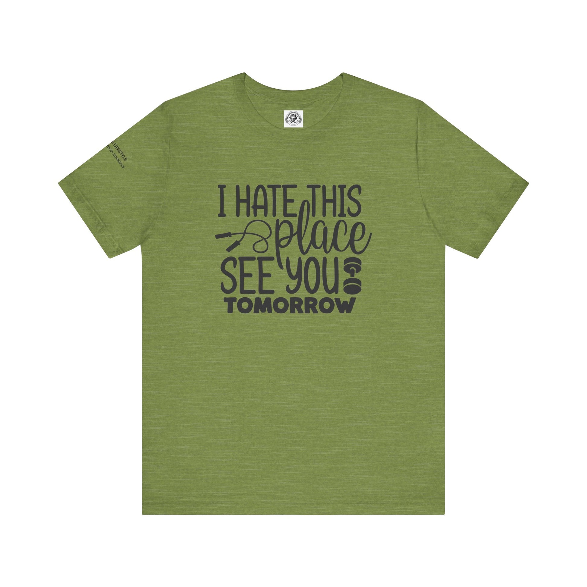 I hate This Unisex Jersey Short Sleeve Tee - COFFEEBRE