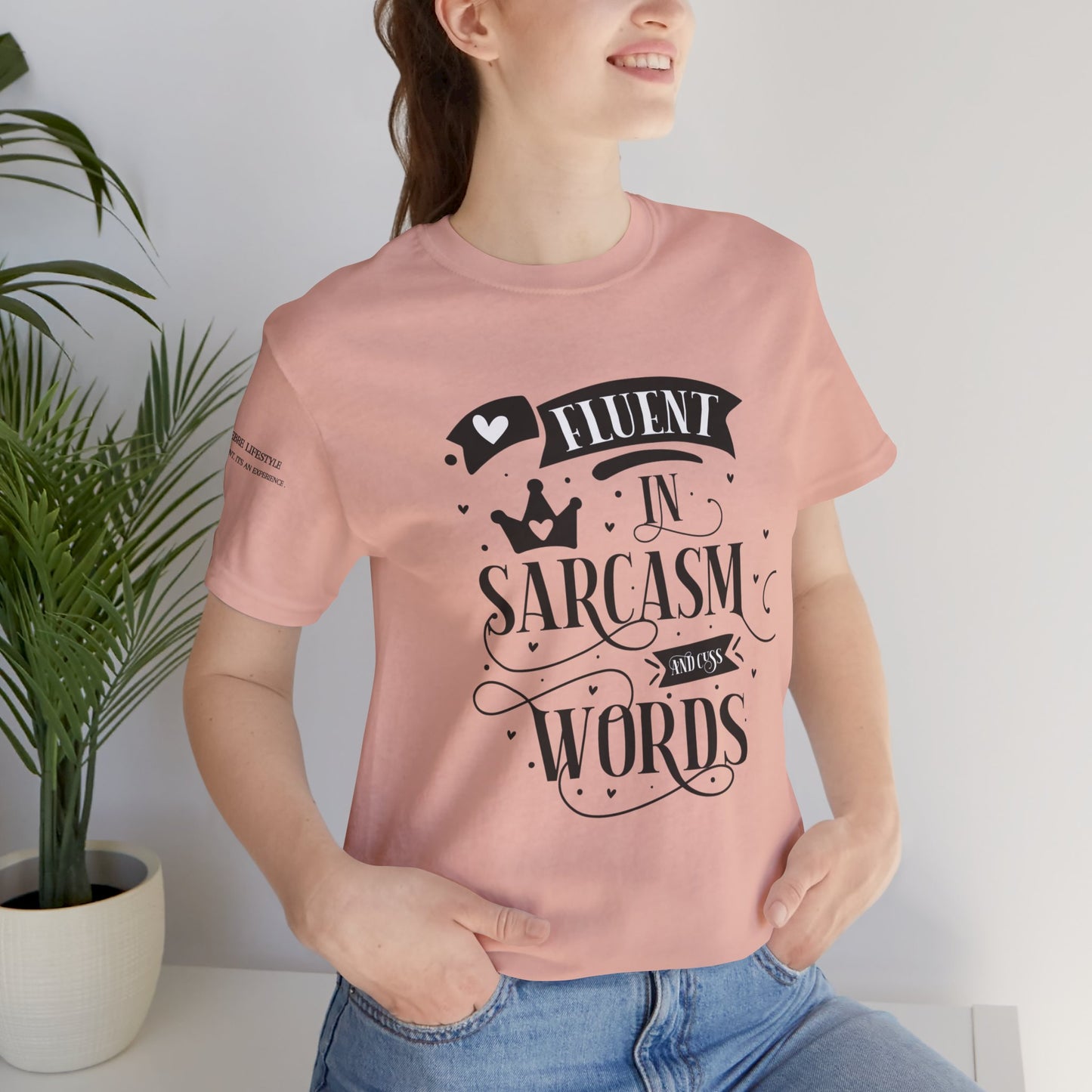 Fitness T-Shirt -  Fluent Sarcastic Workout Shirt