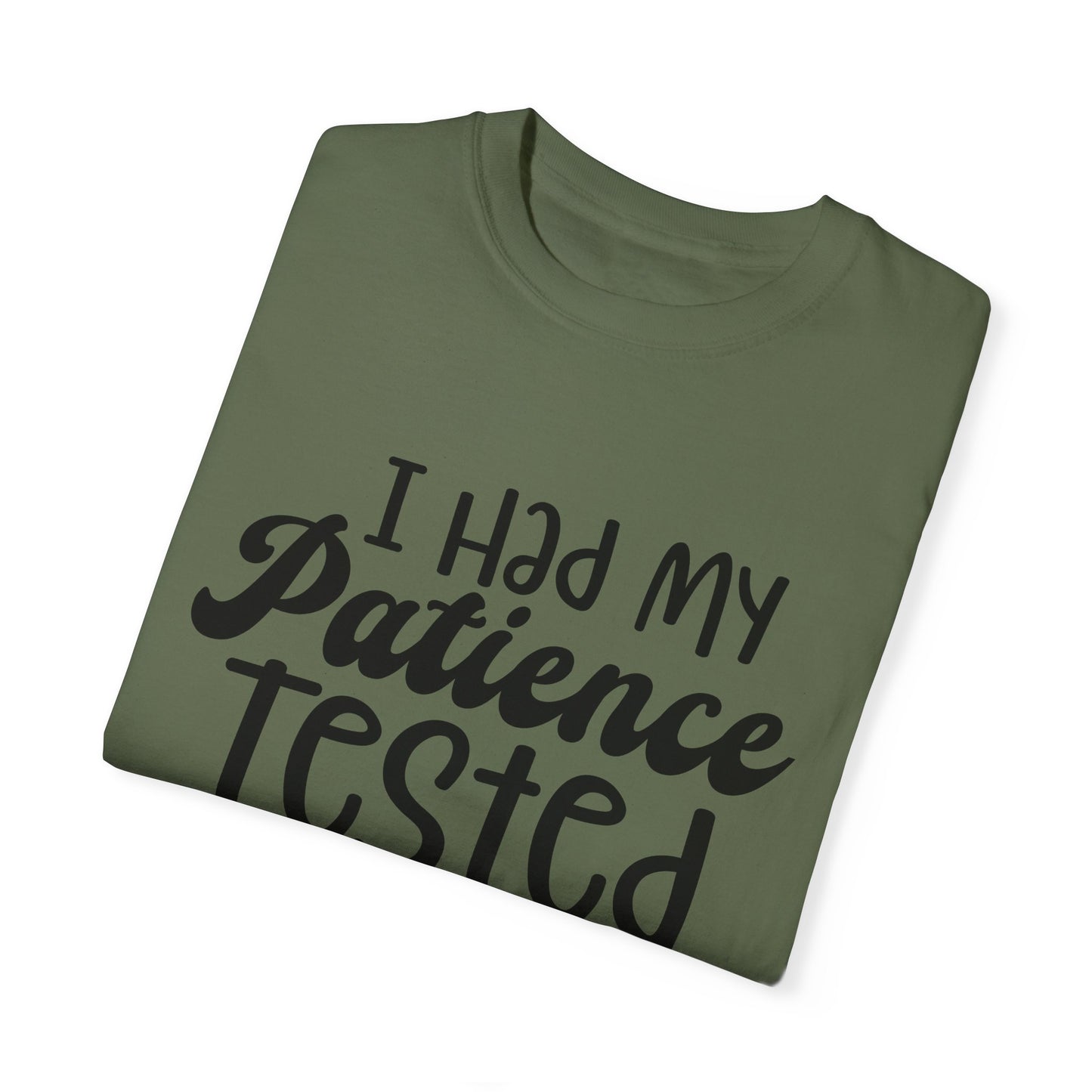 Patience Tested Workout T-shirt