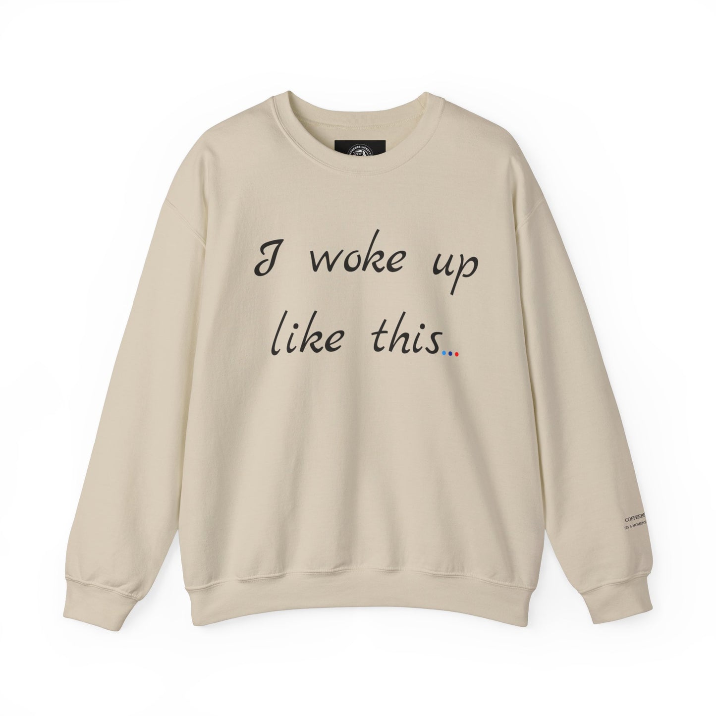 Woke Up Fitness Crewneck Sweatshirt