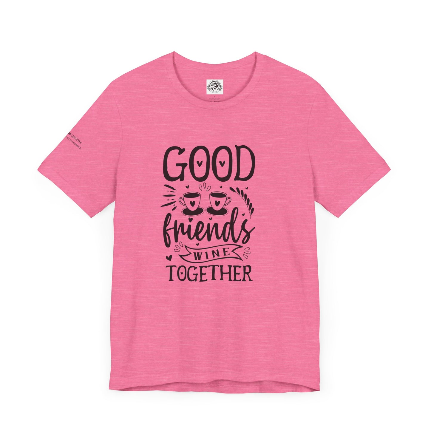 Fitness T-Shirt -Good Friends Workout Shirt