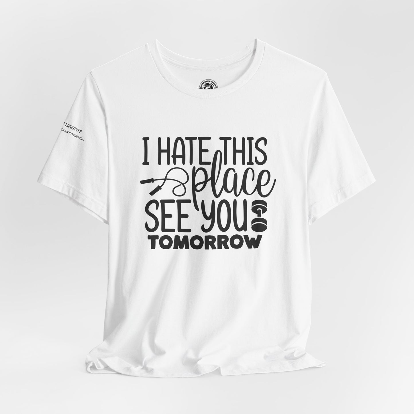 I hate This Unisex Jersey Short Sleeve Tee