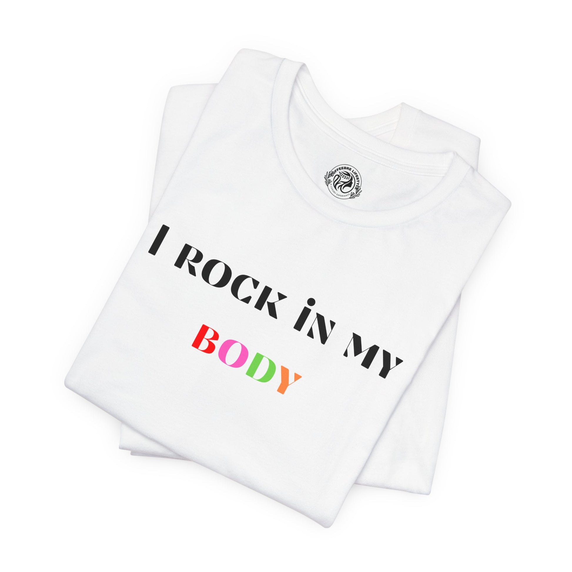 I Rock In My Body Yoga Workout T-Shirt - COFFEEBRE