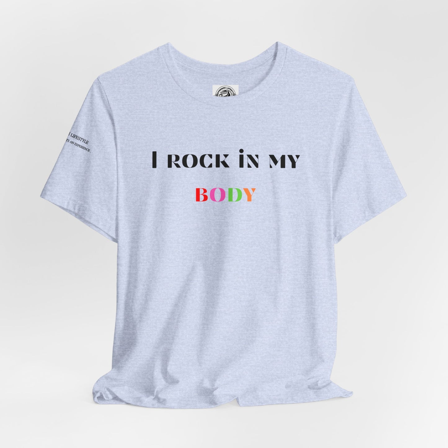 I Rock In My Body Yoga Workout T-Shirt