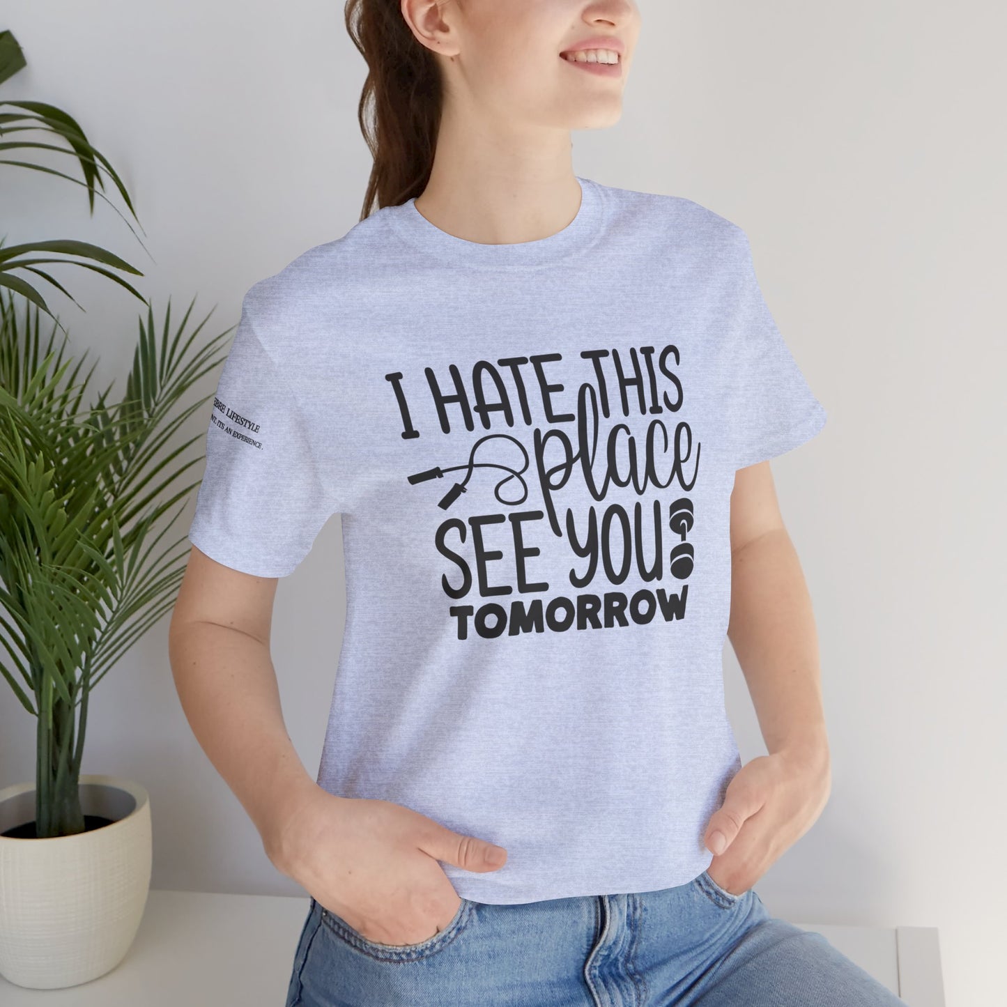 I hate This Unisex Jersey Short Sleeve Tee