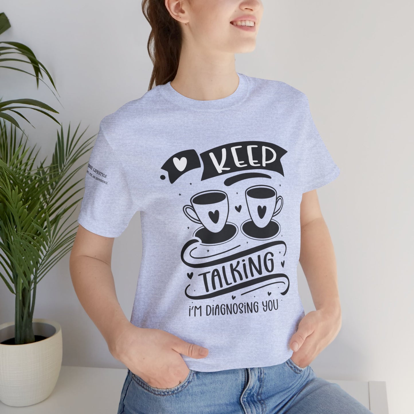 Fitness T-Shirt -  Keep Talking Workout Shirt