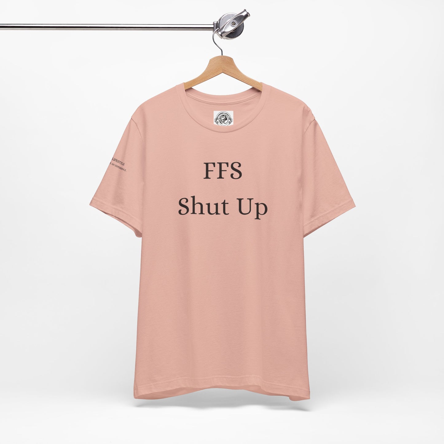 Fitness T-Shirt - FFS Shut Up Workout Shirt