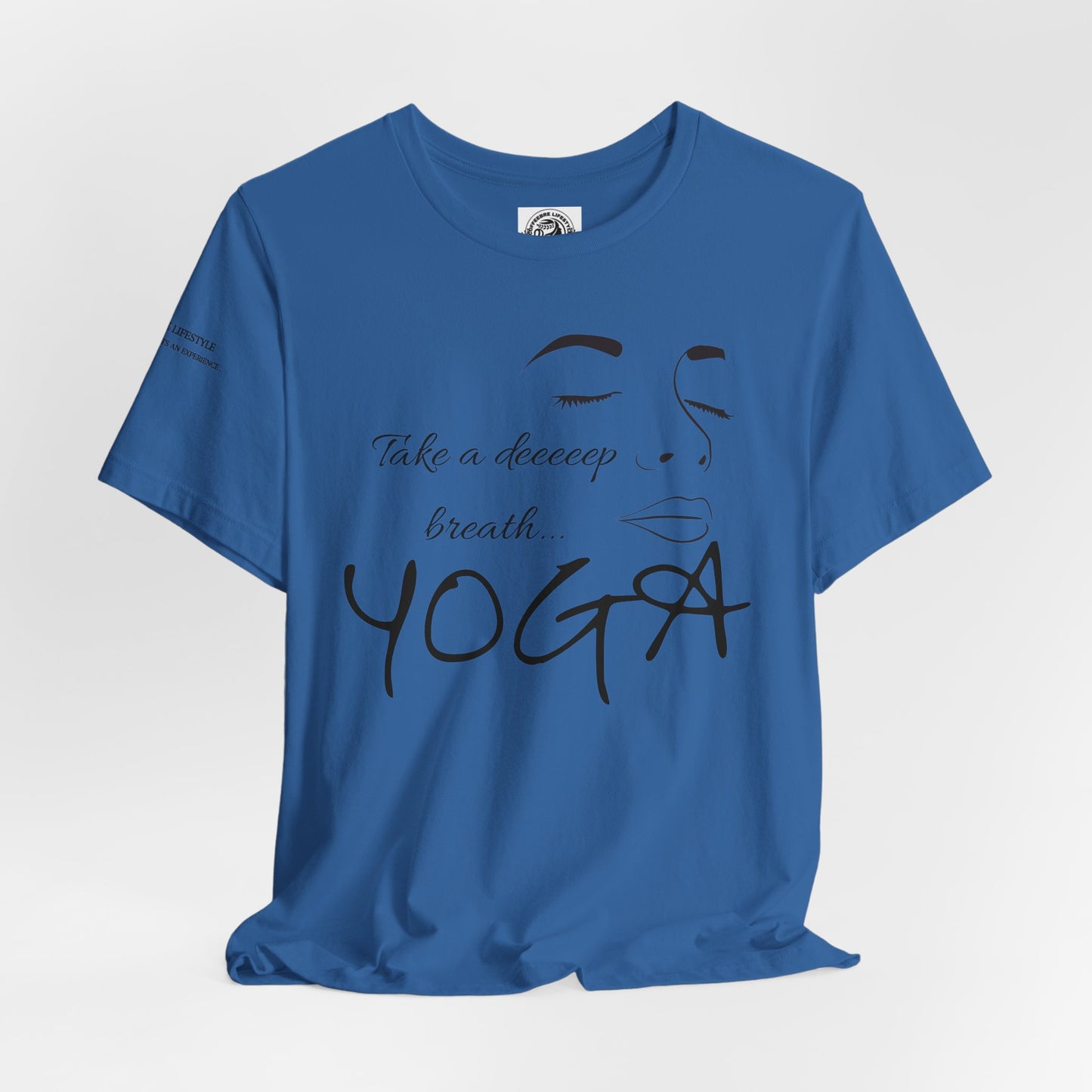 Take Deep Breath Yoga Workout T-Shirt