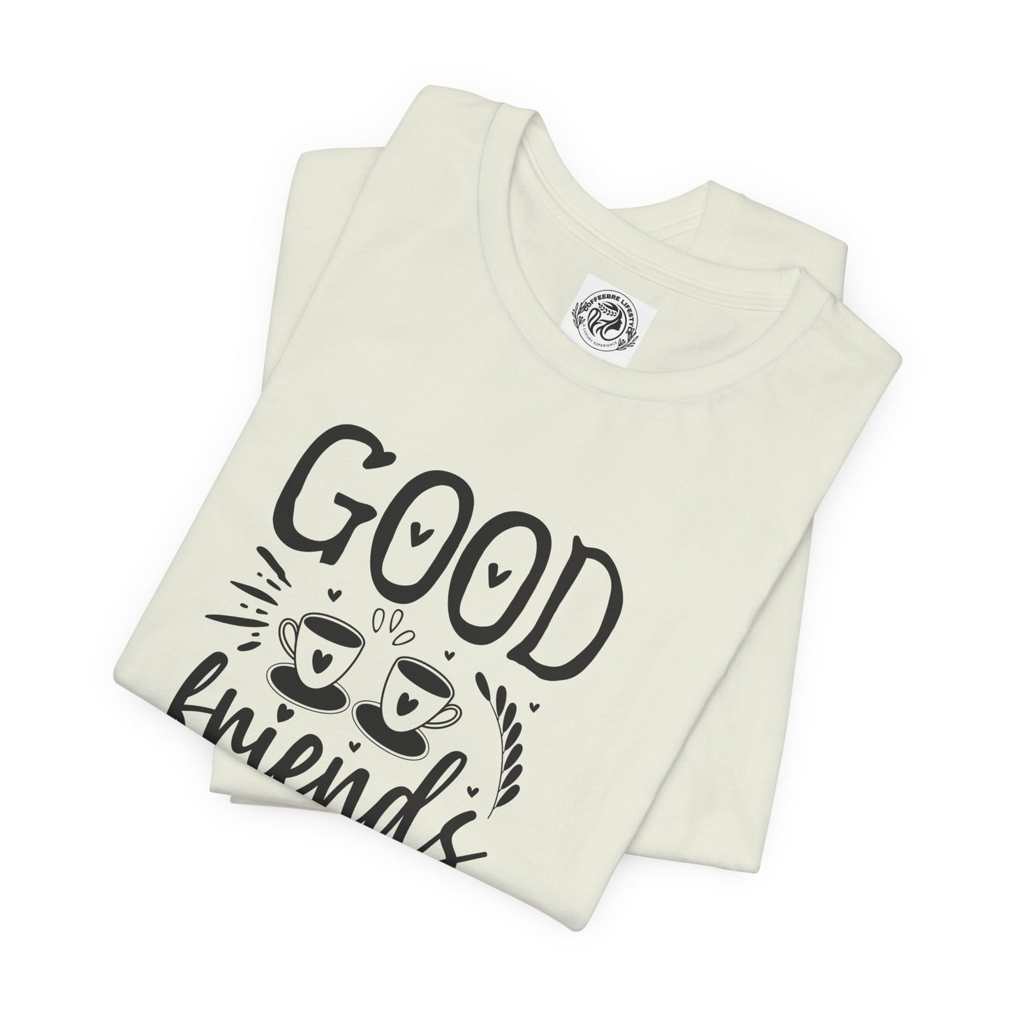 Fitness T-Shirt -Good Friends Workout Shirt