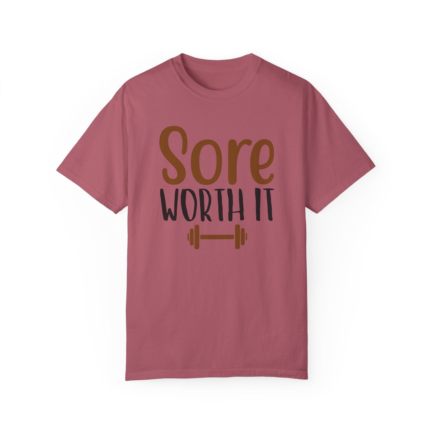 Sore Worth It Fitness T-shirt