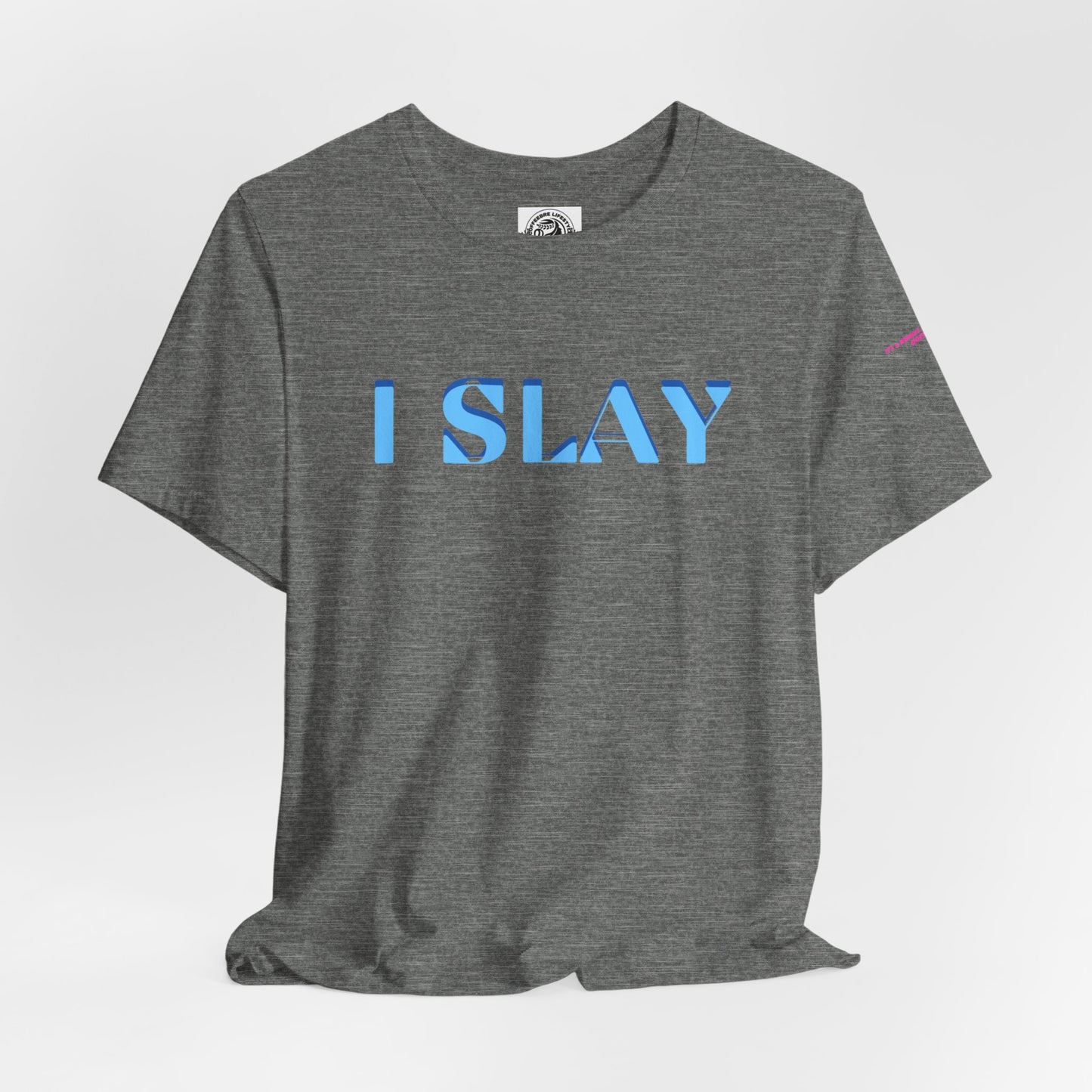 I Slay Yoga Workout T-Shirt