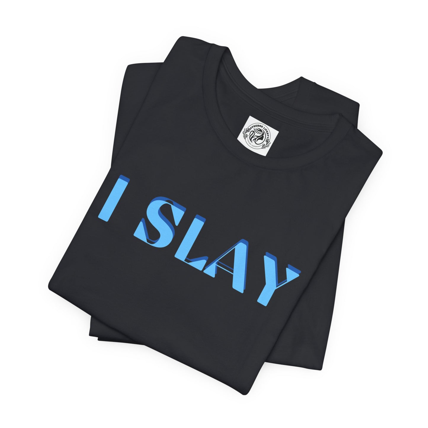 I Slay Yoga Workout T-Shirt