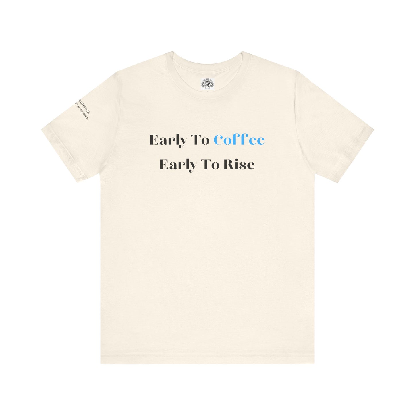 Fitness T-Shirt - Early To Coffee Workout