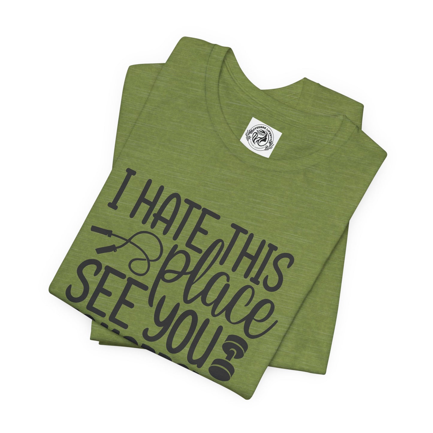 I hate This Unisex Jersey Short Sleeve Tee