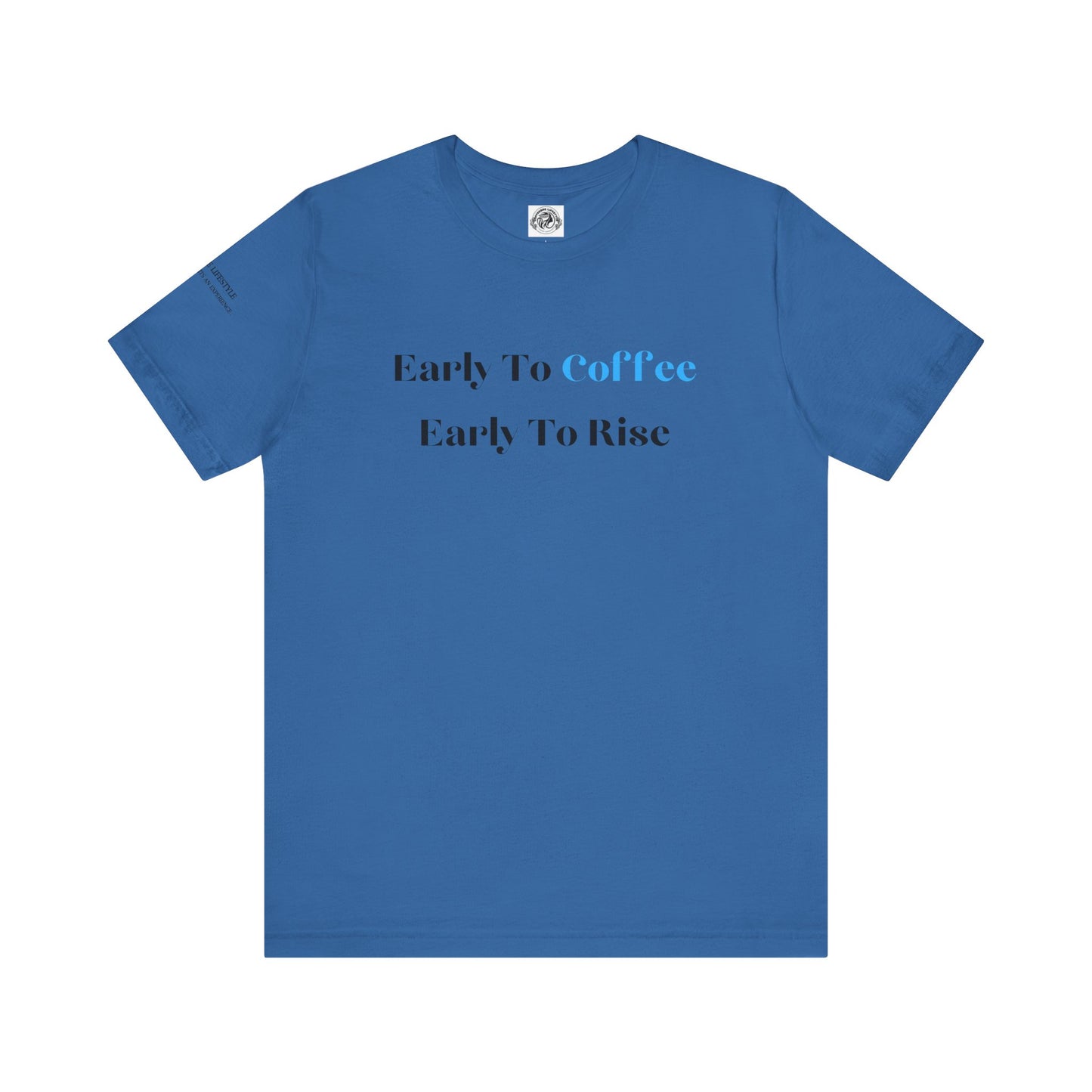 Fitness T-Shirt - Early To Coffee Workout