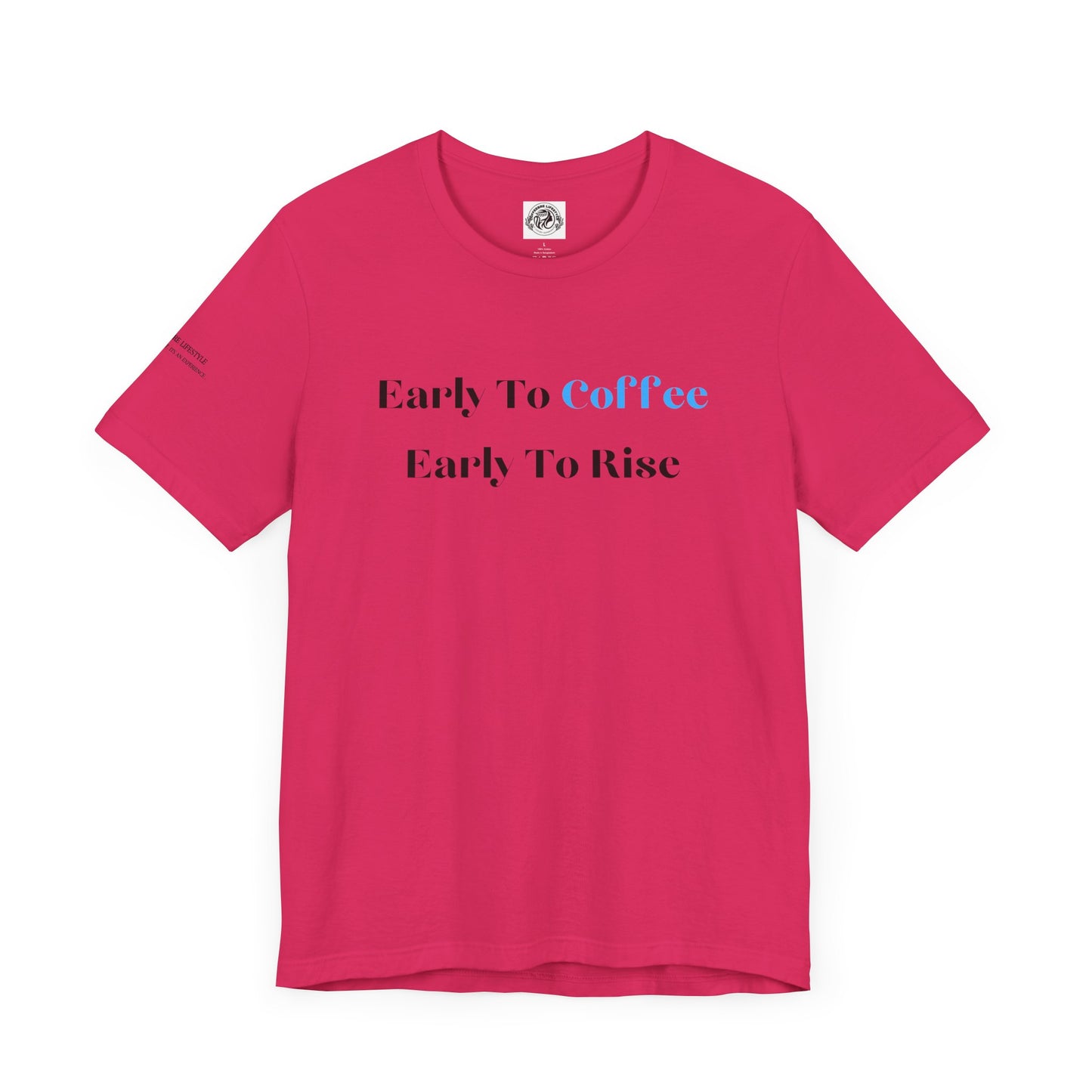 Fitness T-Shirt - Early To Coffee Workout