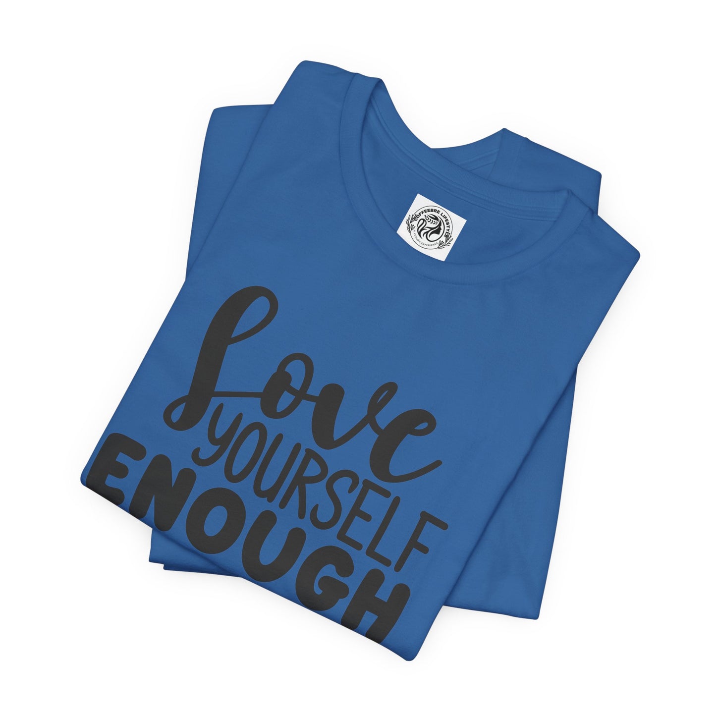 Love Yourself Fitness Short Sleeve Tee