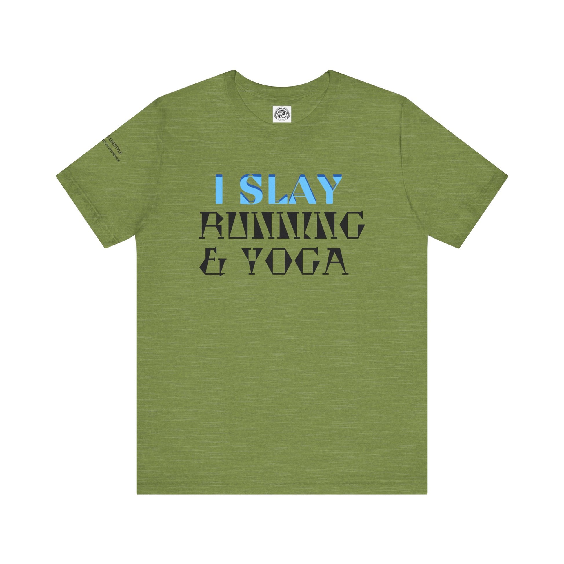 I Slay Running & Yoga Fitness T-Shirt COFFEEBRE