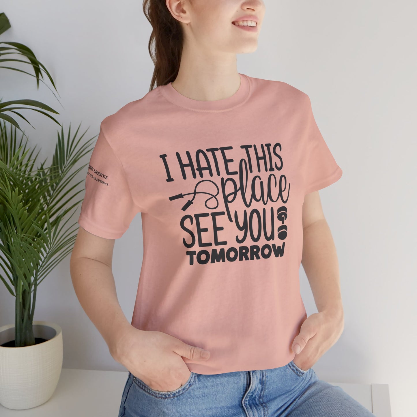 I hate This Unisex Jersey Short Sleeve Tee