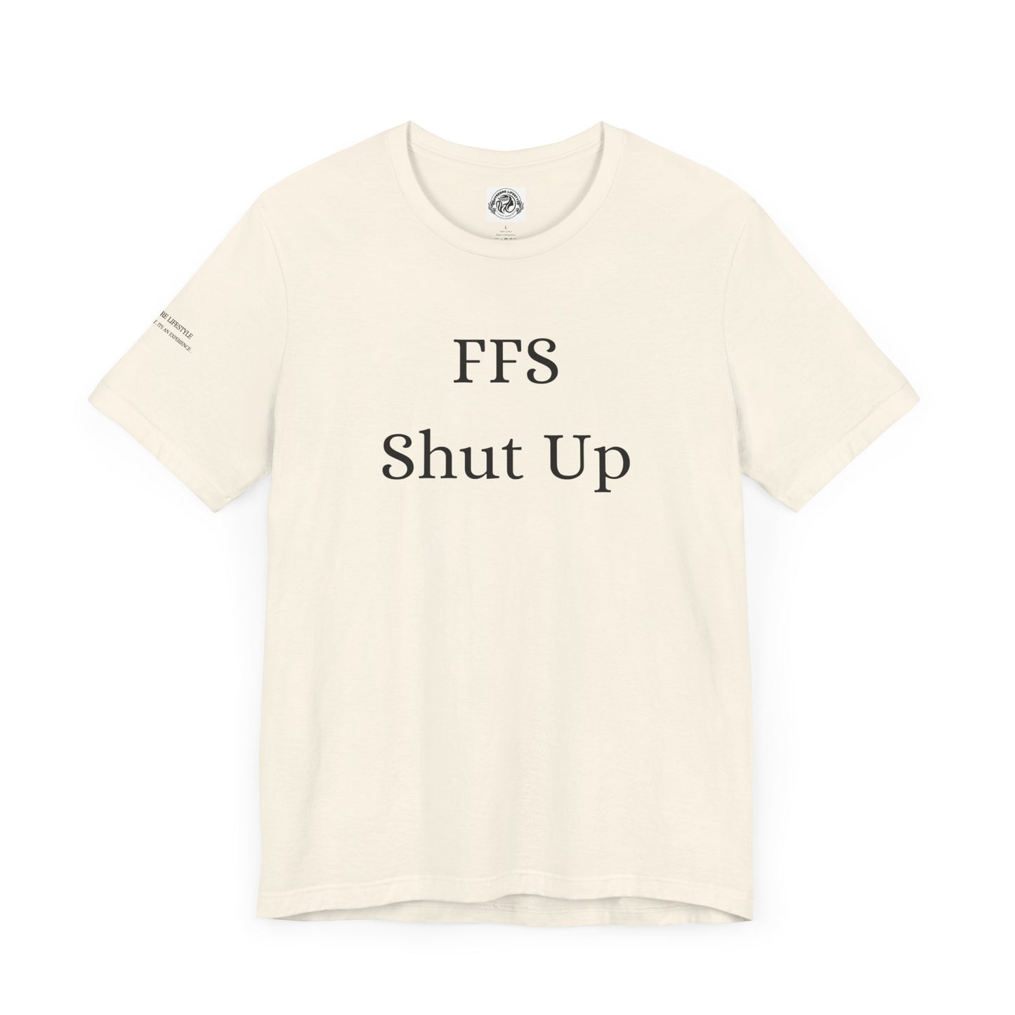 Fitness T-Shirt - FFS Shut Up Workout Shirt