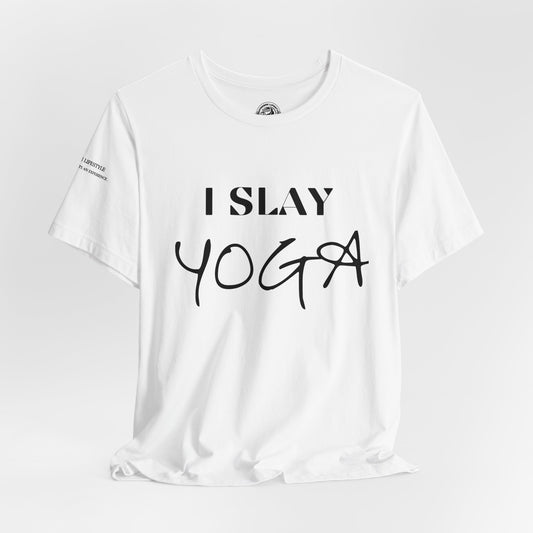 I Slay Yoga Workout T-Shirt - COFFEEBRE
