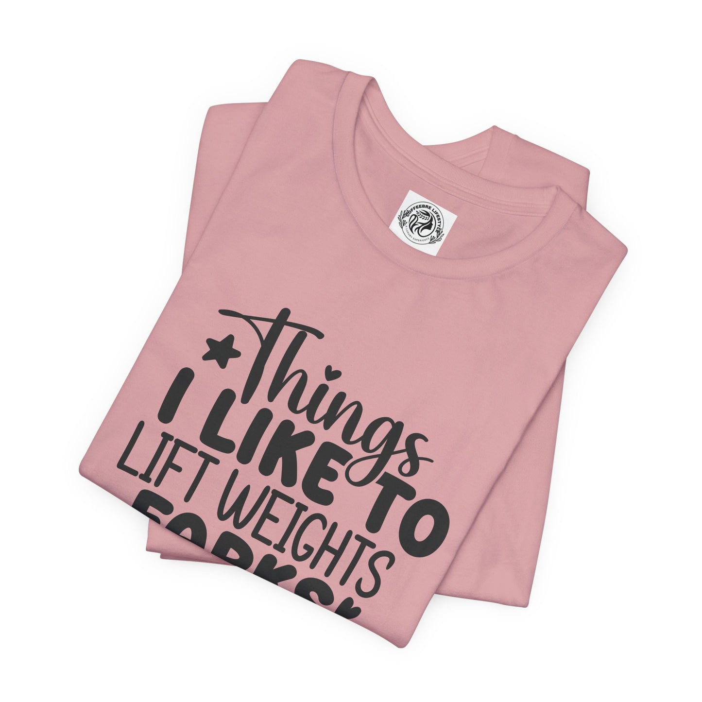 Things I Like Yoga Workout T-Shirt