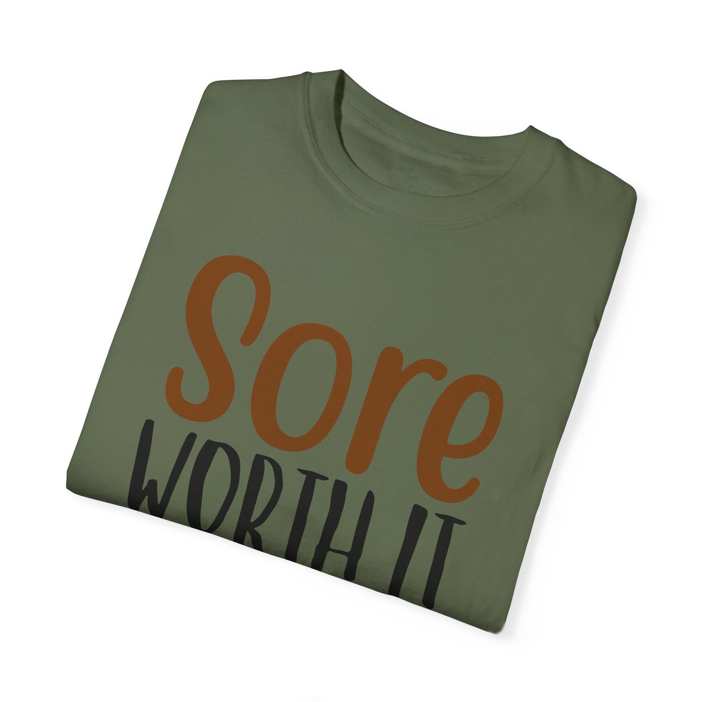 Sore Worth It Fitness T-shirt