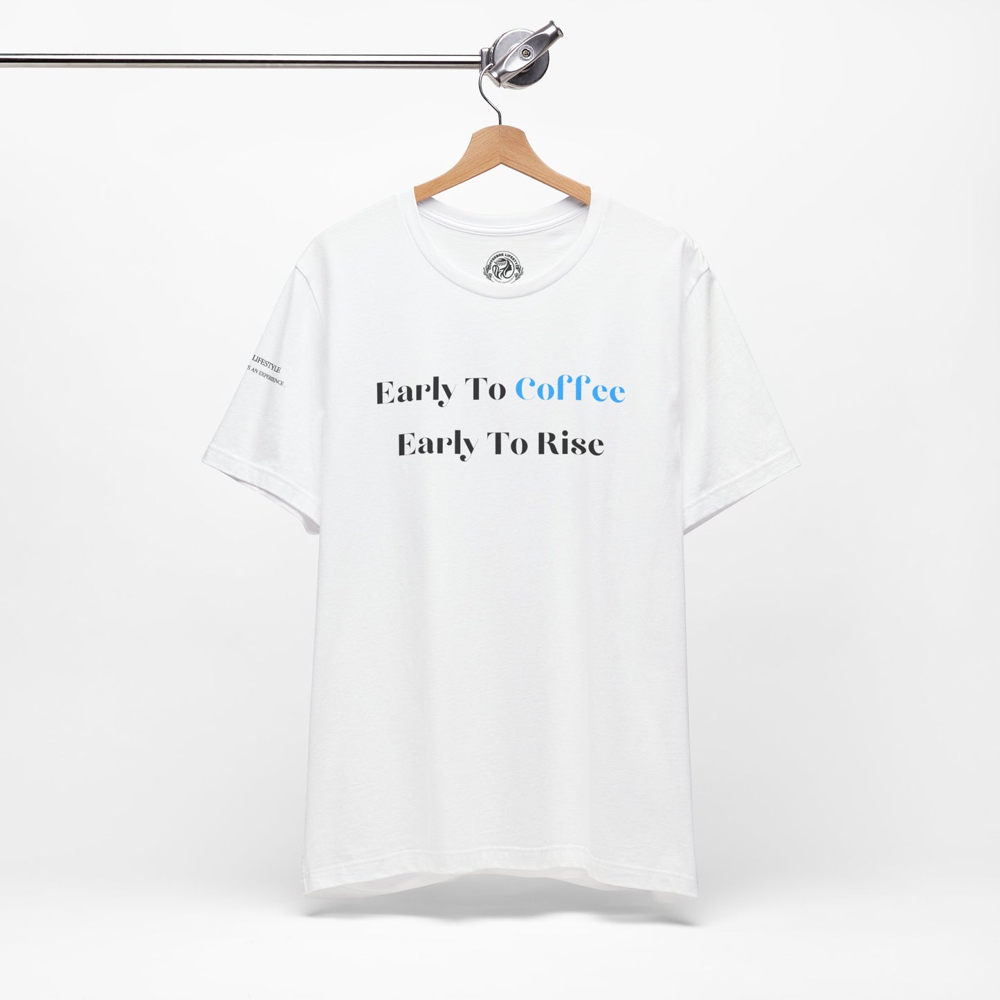 Fitness T-Shirt - Early To Coffee Workout