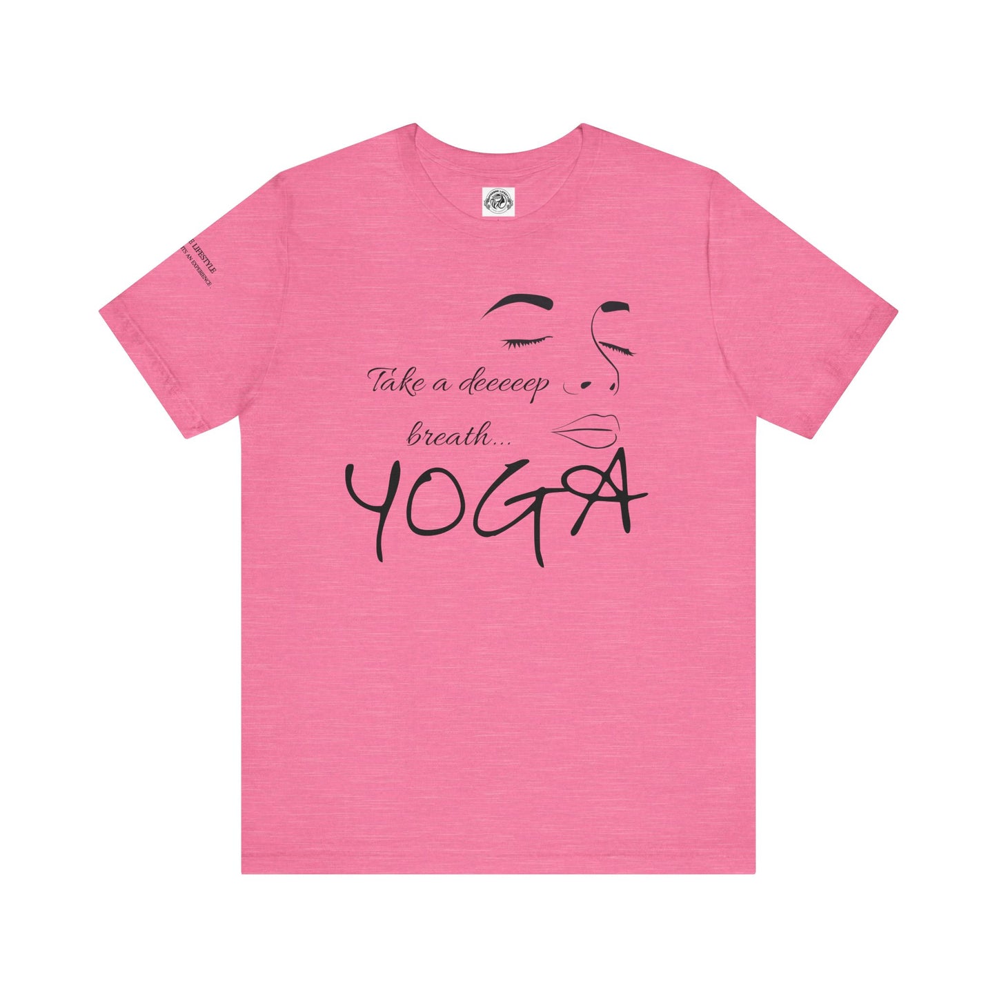 Take Deep Breath Yoga Workout T-Shirt- COFFEEBRE