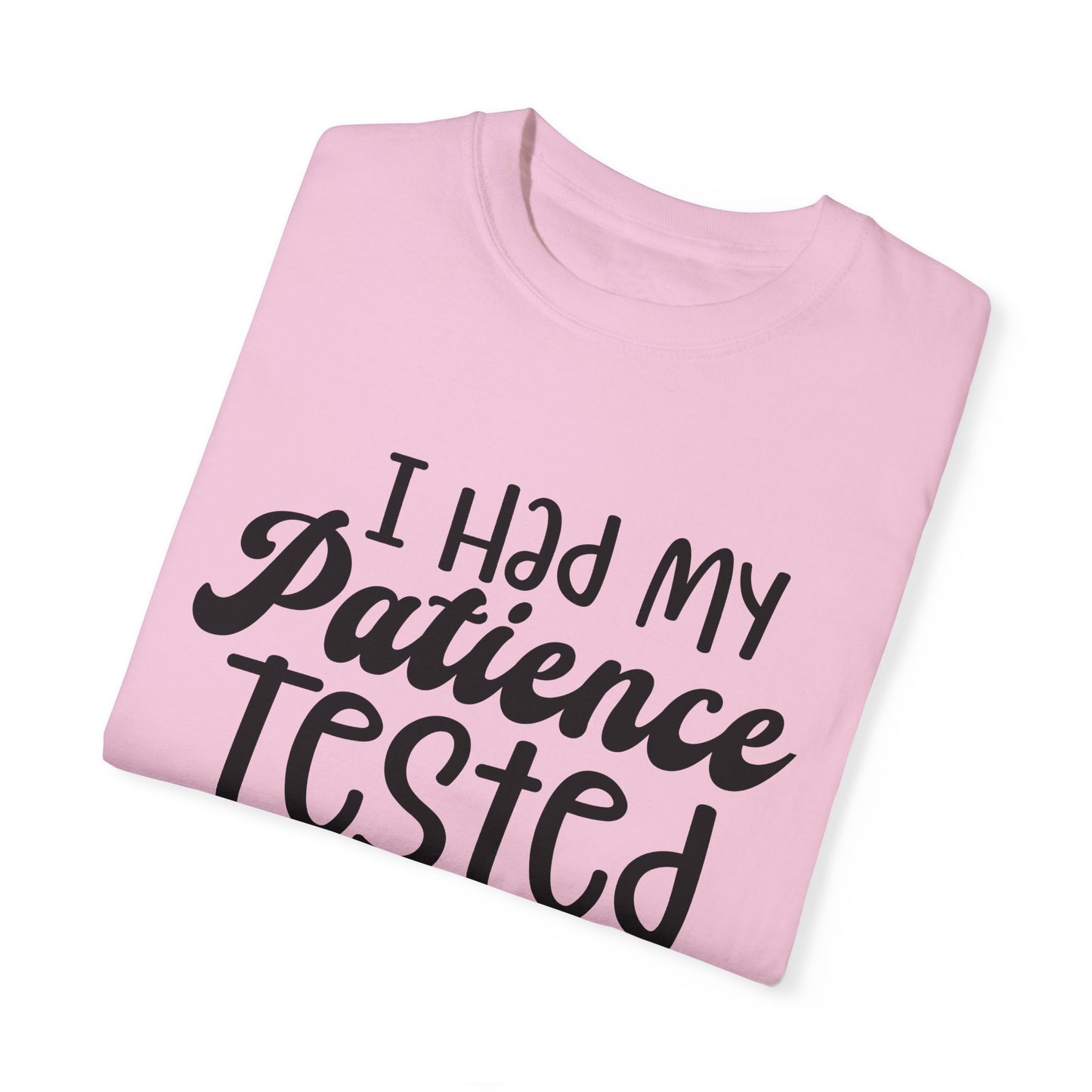 Patience Tested Workout Fitness T-shirt