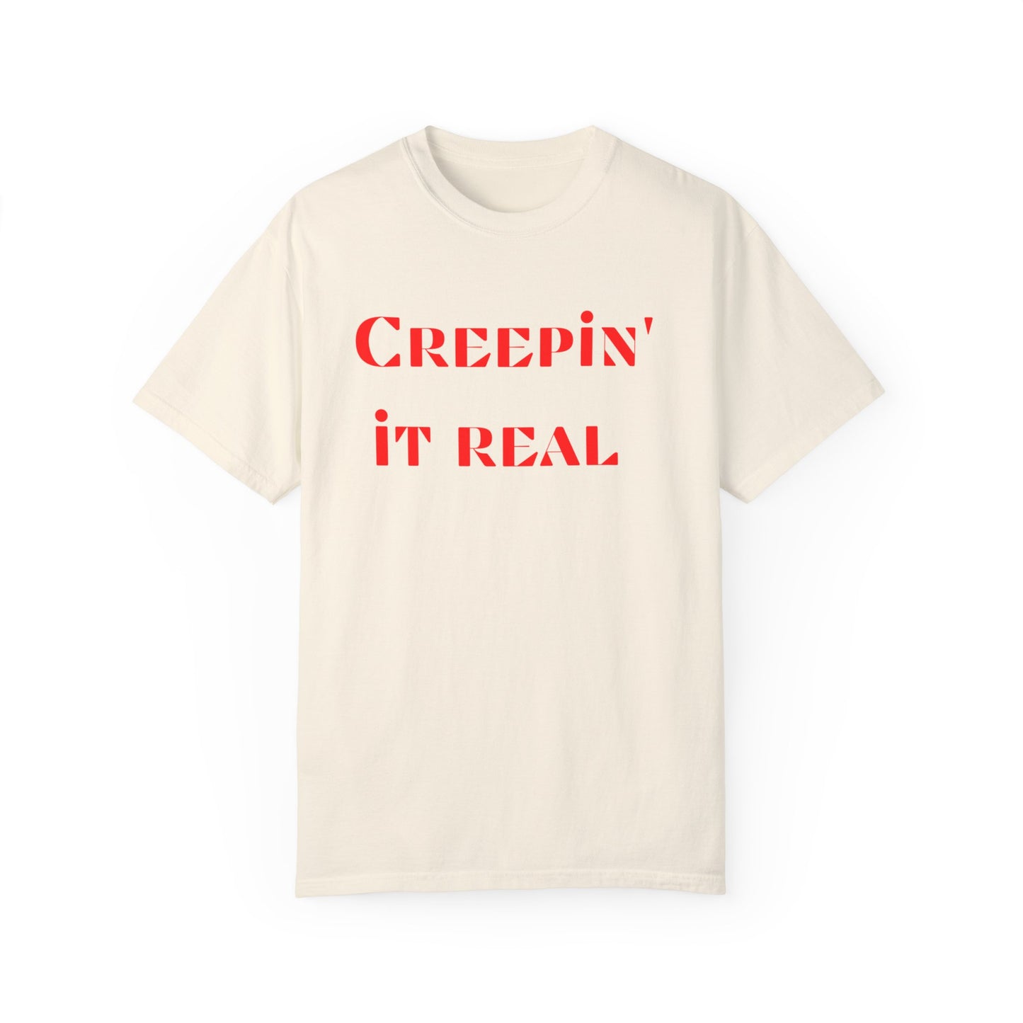 Creepining It Real Workout Fitness T-shirt