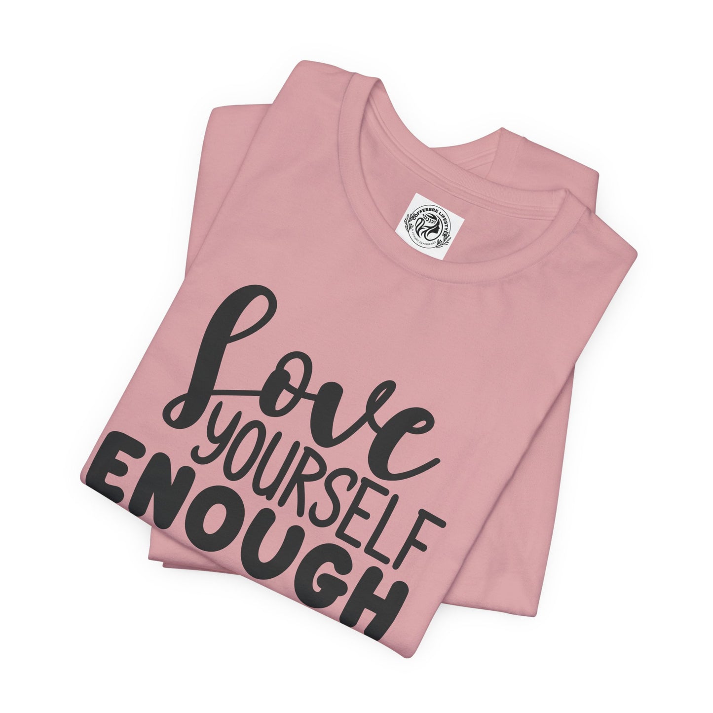 Love Yourself Fitness Short Sleeve Tee