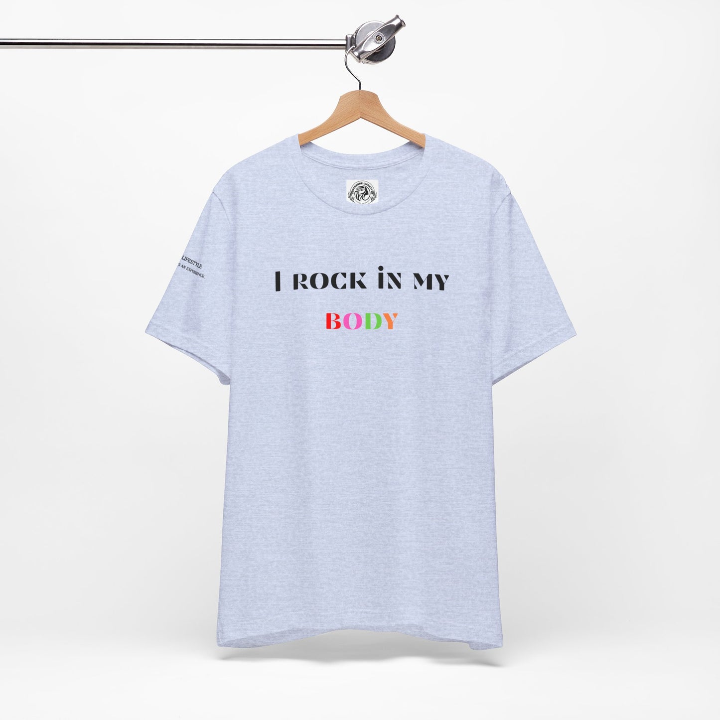 I Rock In My Body Yoga Workout T-Shirt