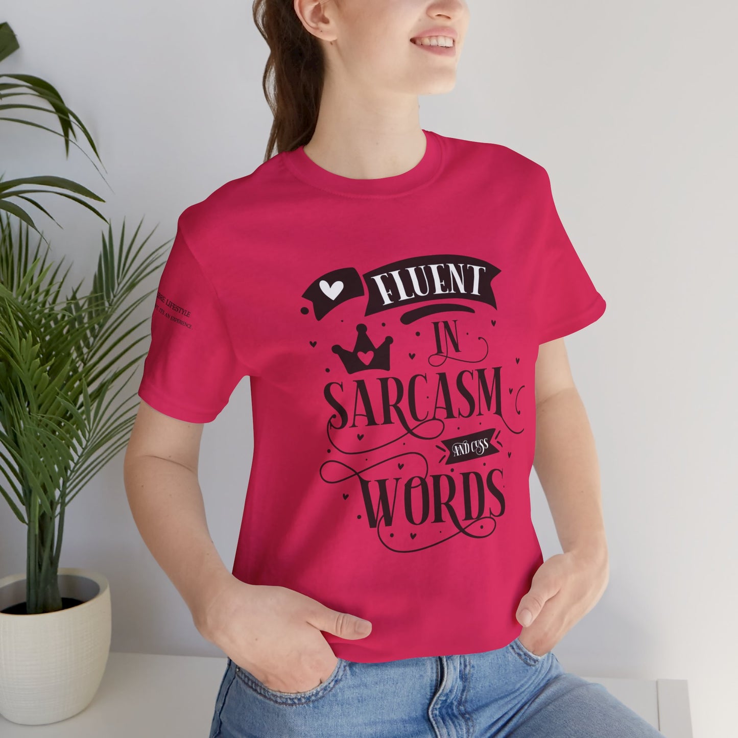 Fitness T-Shirt -  Fluent Sarcastic Workout Shirt