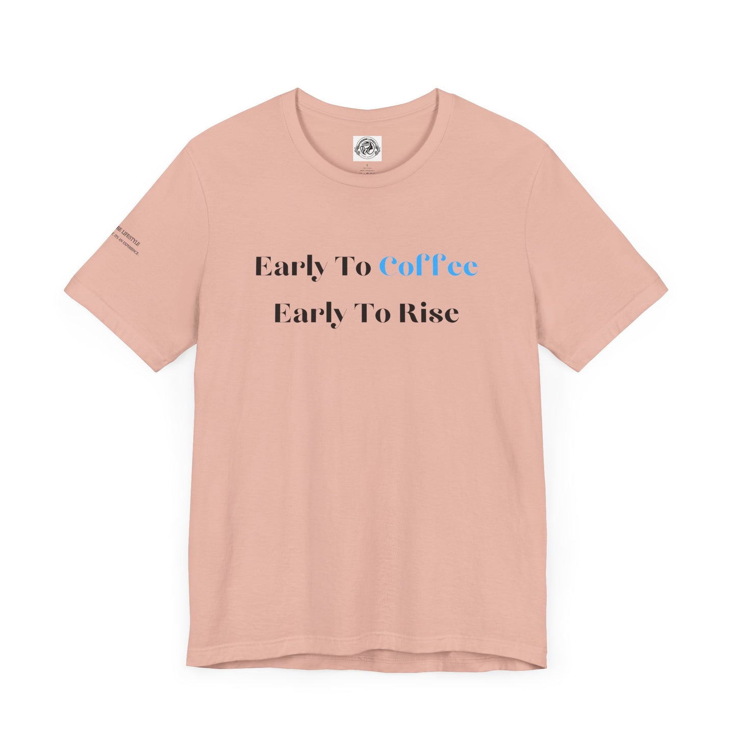 Fitness T-Shirt - Early To Coffee Workout