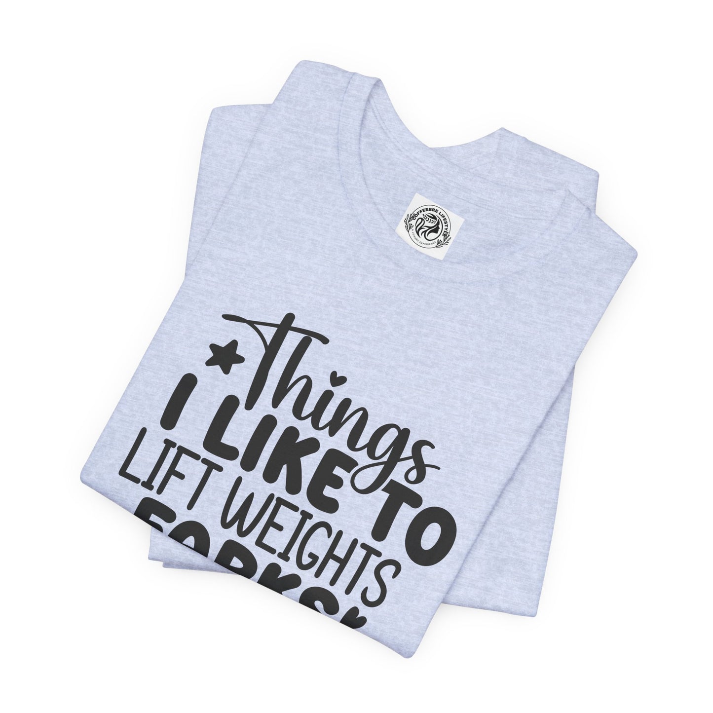 Things I Like Yoga Workout T-Shirt