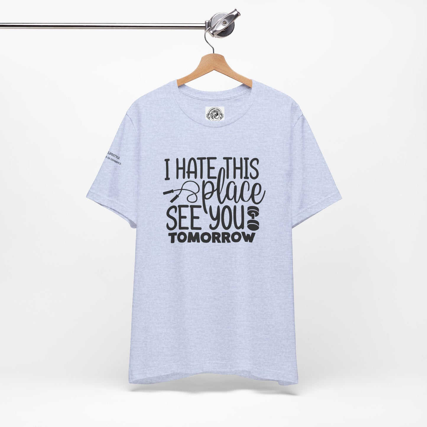 I hate This Unisex Jersey Short Sleeve Tee