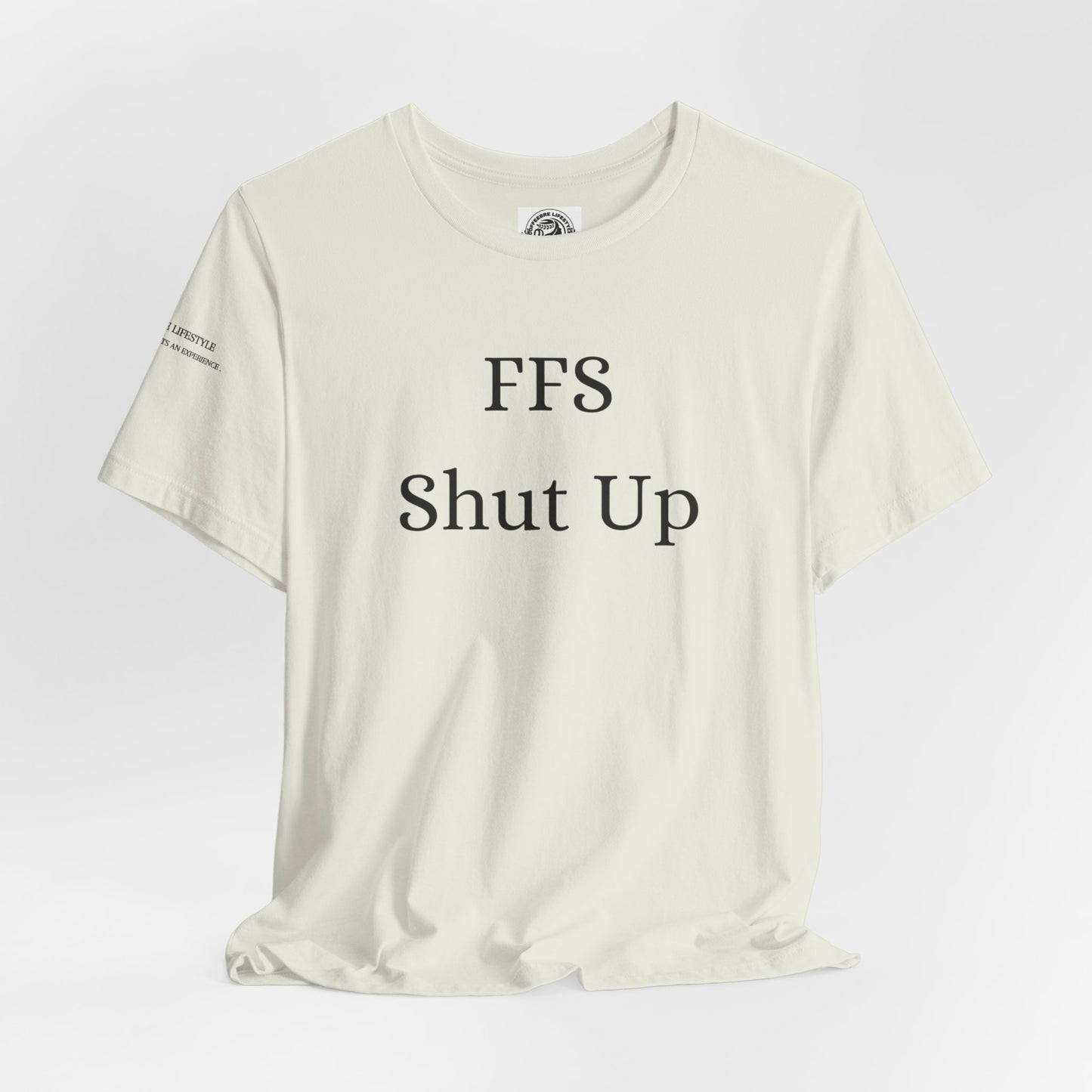 Fitness T-Shirt - FFS Shut Up Workout Shirt