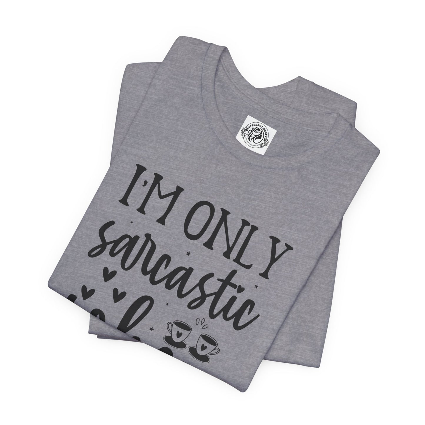 Fitness T-Shirt - Sarcastic Workout Shirt