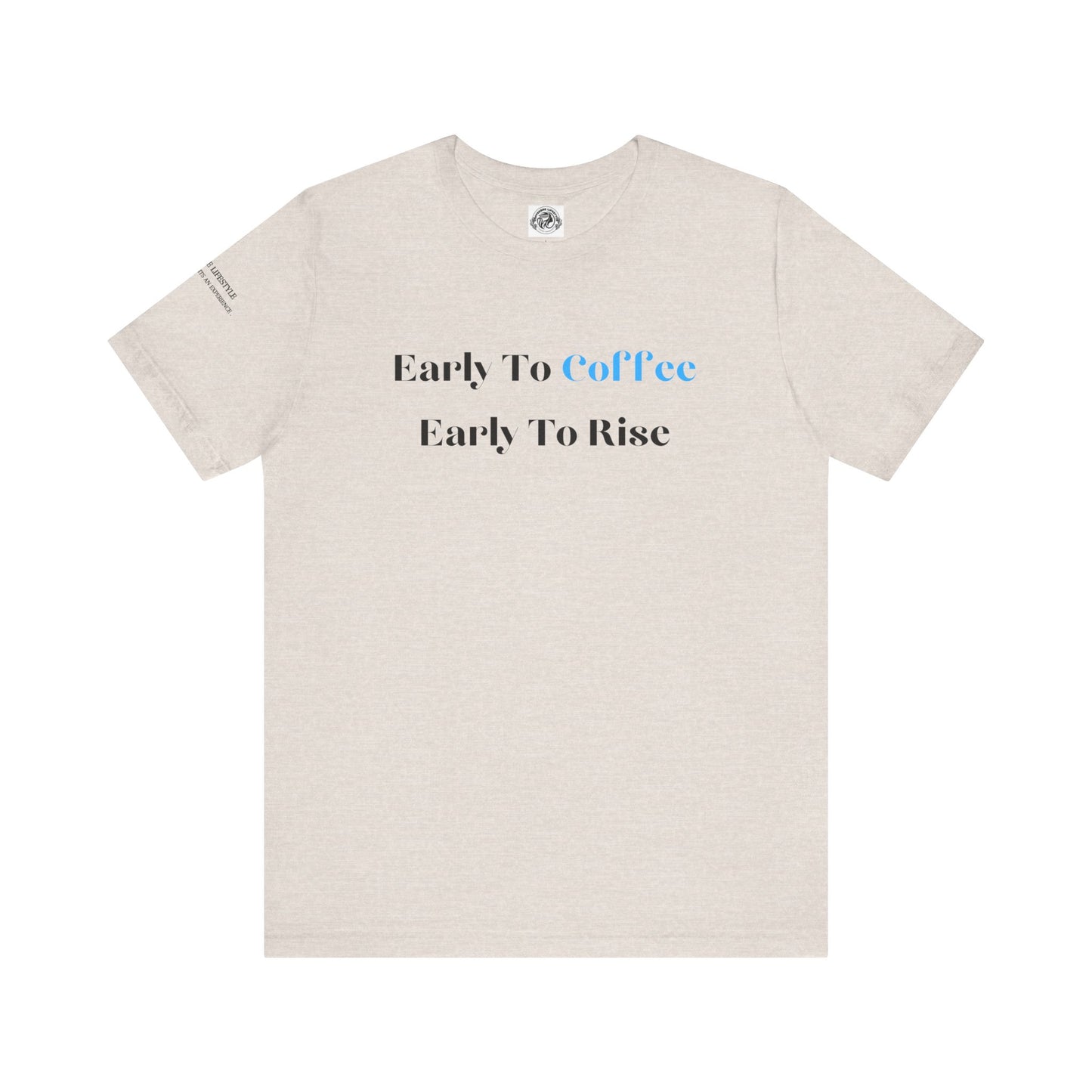 Fitness T-Shirt - Early To Coffee Workout