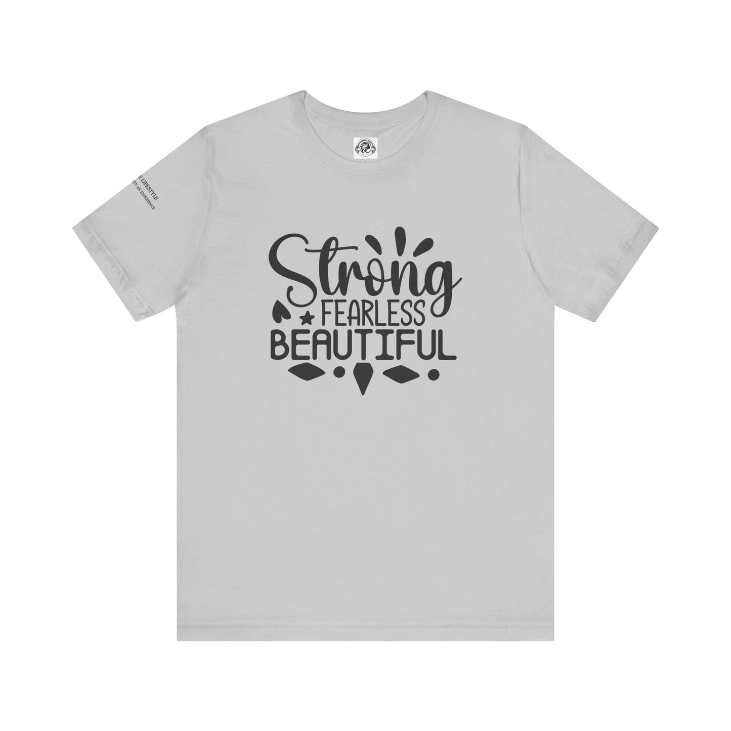 Strong Fearless Fitness Workout T-Shirt