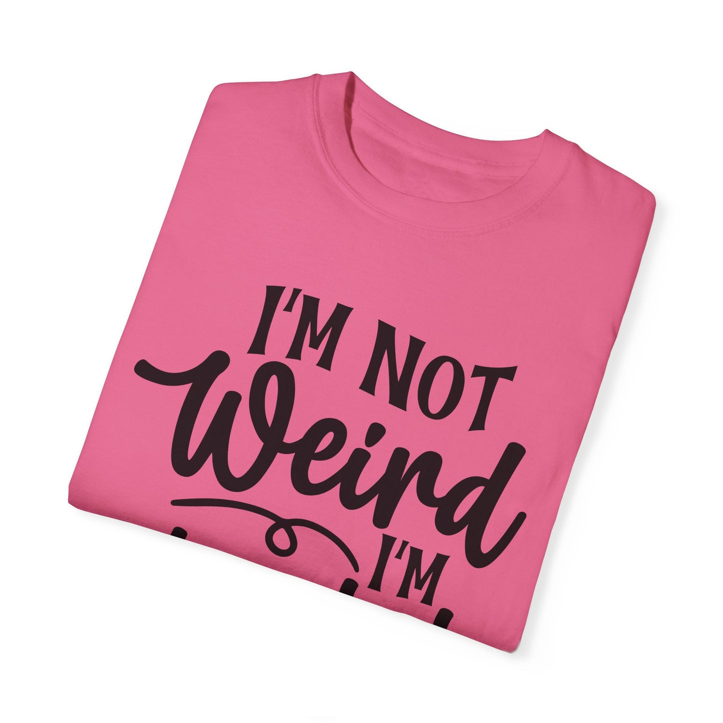 Not Weird Fitness Workout T-shirt