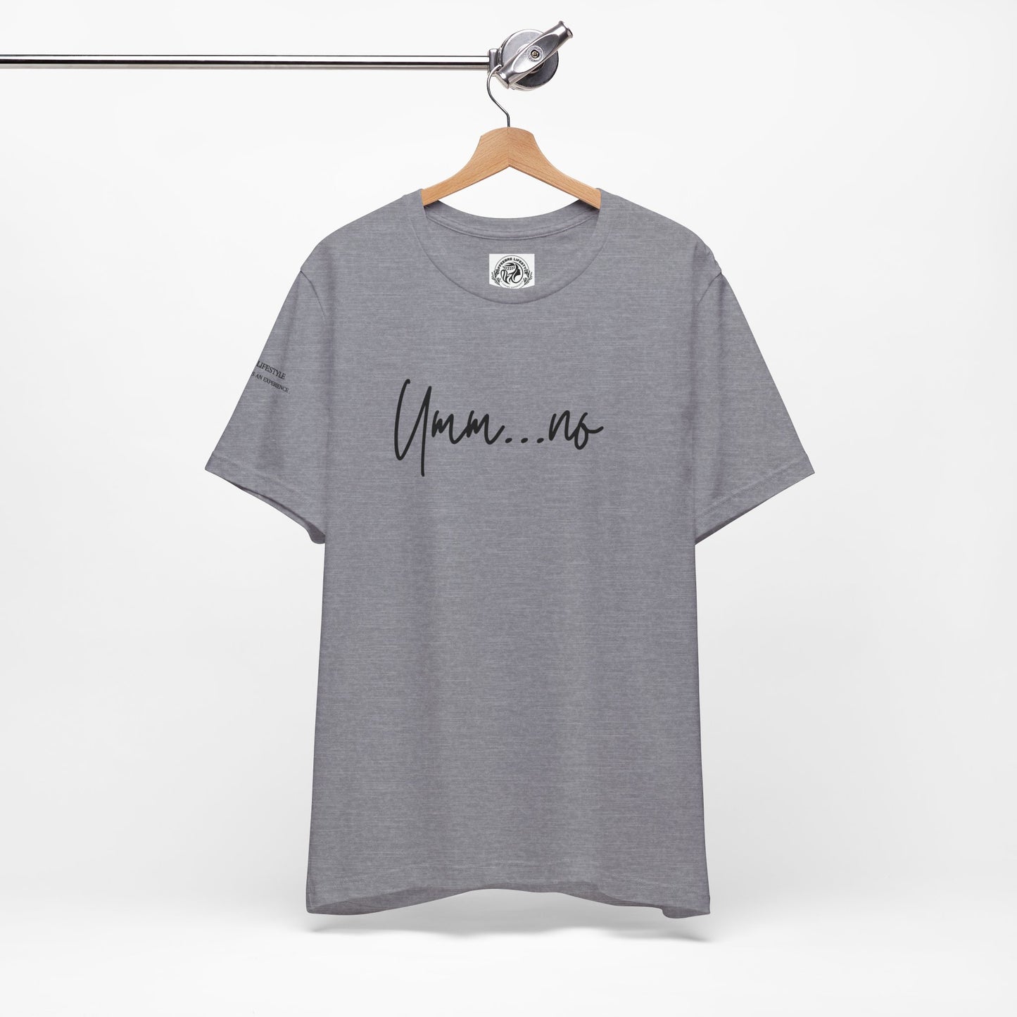 Um No Fitness Workout T-Shirt