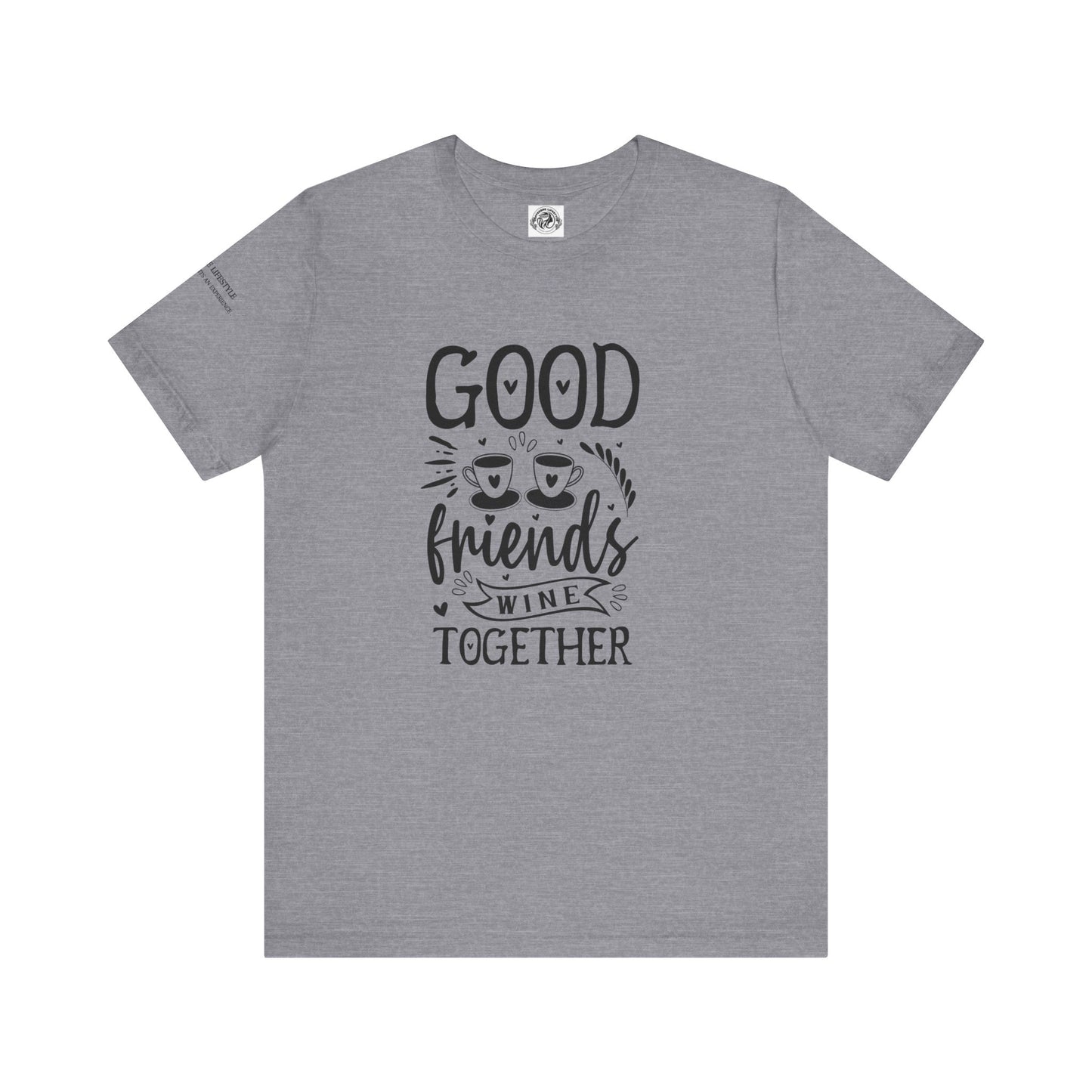 Fitness T-Shirt -Good Friends Workout Shirt