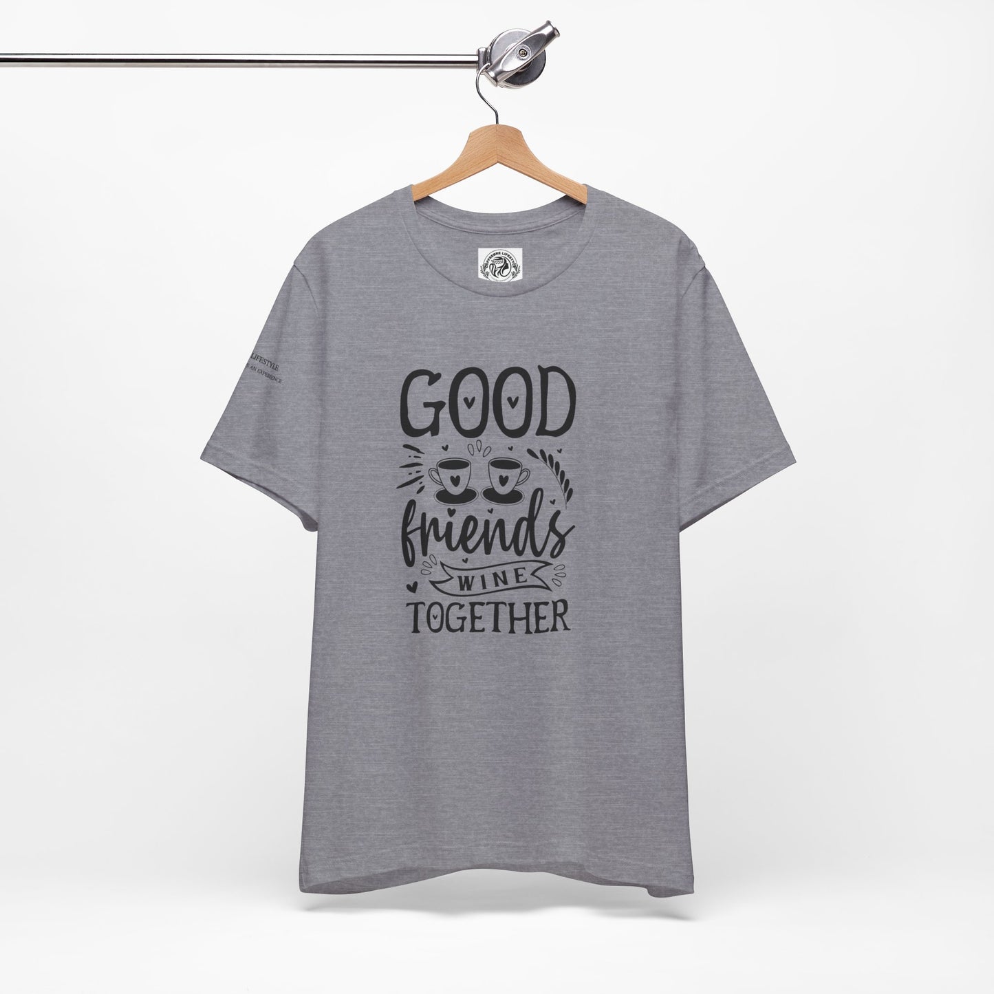 Fitness T-Shirt -Good Friends Workout Shirt