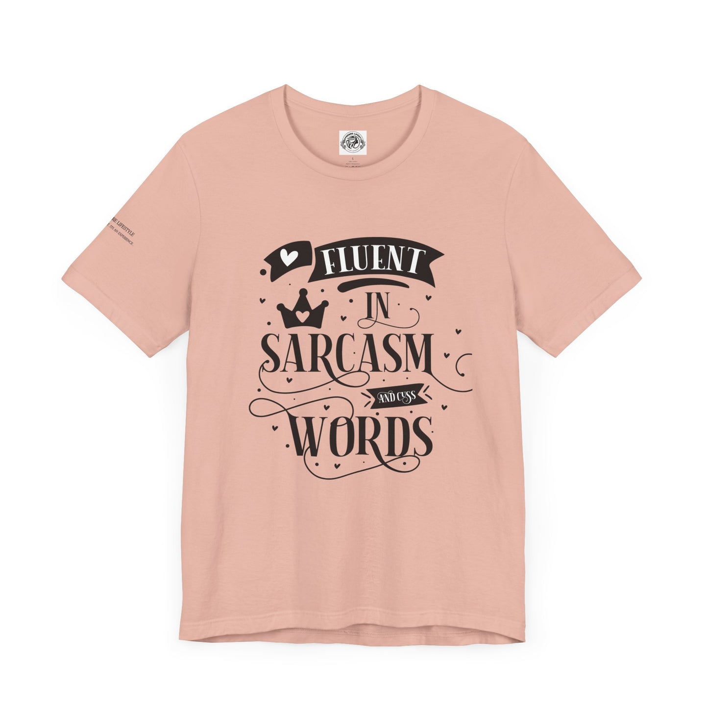 Fitness T-Shirt -  Fluent Sarcastic Workout Shirt